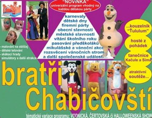 BRATŘI CHABIČOVŠTÍ – zábavné pořady pro děti