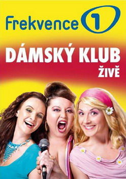 DÁMSKÝ KLUB FREKVENCE 1 